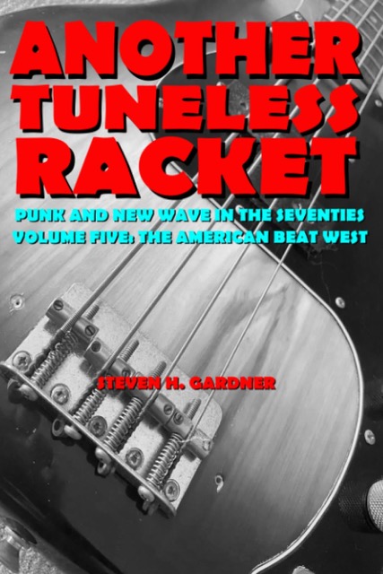 Another Tuneless Racket - Volume Five: the American Beat West